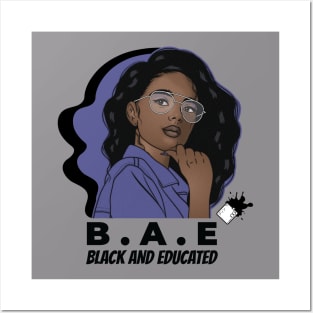 B.A.E. (Black and Educated) Posters and Art